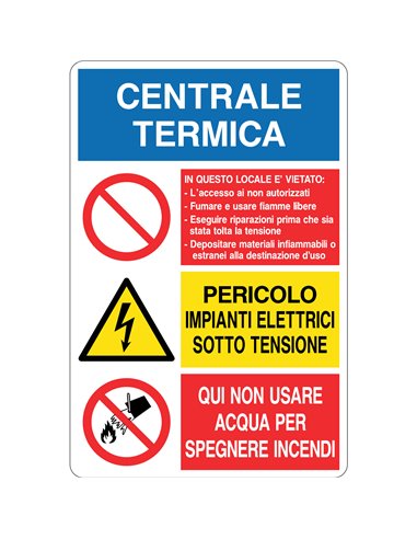 CARTELLO ALLUMINIO CENTR. TERMICA DIVIETI/PERICOLI